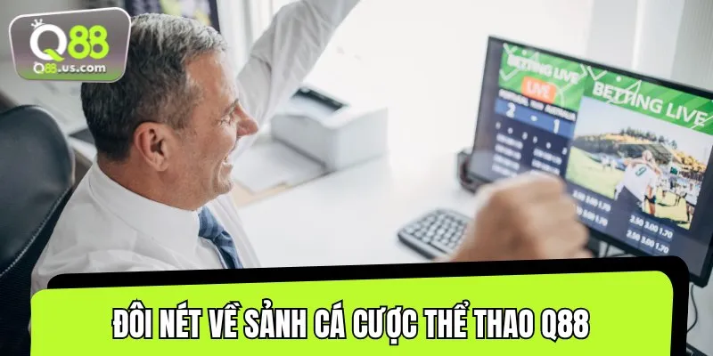 Cá cược thể thao là điểm dừng chân lý tưởng của nhiều người